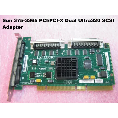 Sun 375-3365 PCI/PCI-X Dual Ultra320 SCSI Adapter CARD